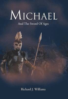Richard J Williams - Michael, Inbunden