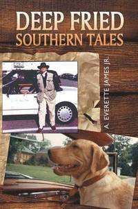bokomslag Deep Fried Southern Tales