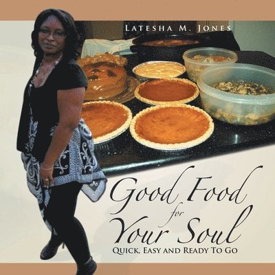 Good Food For Your Soul 1