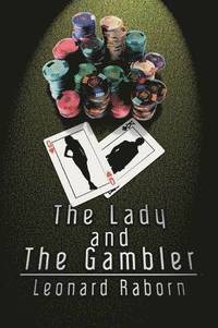 bokomslag The Lady and the Gambler