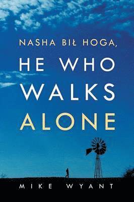 bokomslag Nasha Bil Hoga, He Who Walks Alone