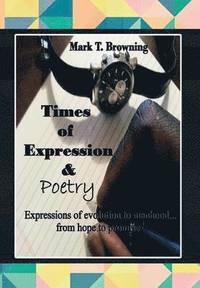 bokomslag Times of Expression & Poetry