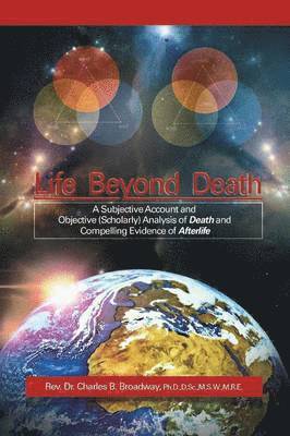 Life Beyond Death 1