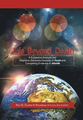 Life Beyond Death 1