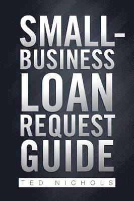 bokomslag Small Business Loan Request Guide