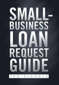 bokomslag Small Business Loan Request Guide