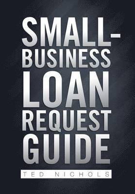 Small Business Loan Request Guide 1