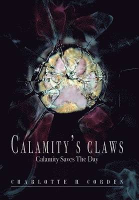 Calamity's Claws 1