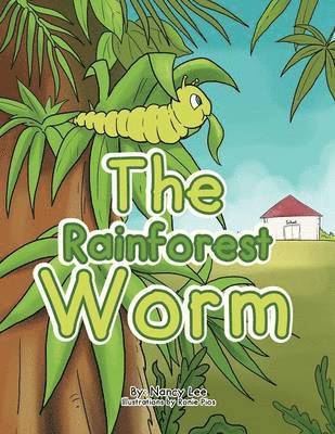 The Rainforest Worm 1