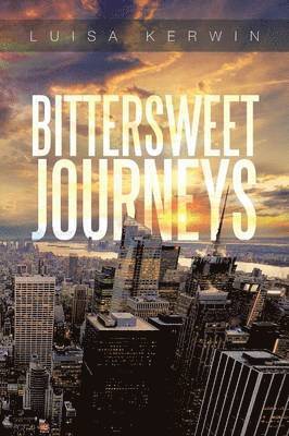 Bittersweet Journeys 1