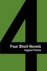 bokomslag Four Short Novels