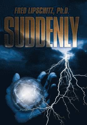 Suddenly