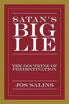 Satan's Big Lie 1