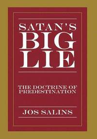bokomslag Satan's Big Lie