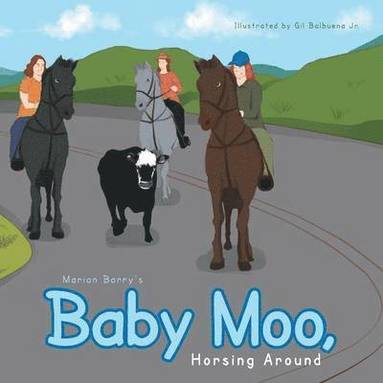 bokomslag Baby Moo, Horsing Around