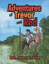 bokomslag Adventures of Trevor and Red