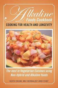 bokomslag Alkaline Foods Cookbook