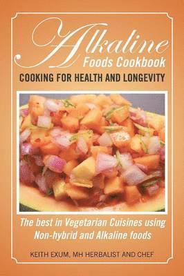 Alkaline Foods Cookbook 1