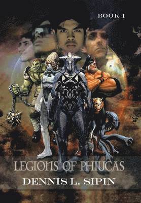 bokomslag Legions of Phiucas