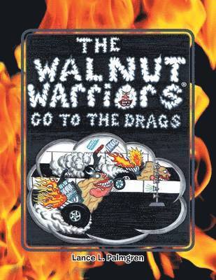 Walnut Warriors (R) (Go to the Drags) 1