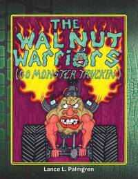 bokomslag Walnut Warriors (R) (Go Monster Truckin')