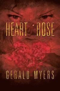 bokomslag Heart of Rose