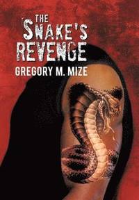 bokomslag The Snake's Revenge