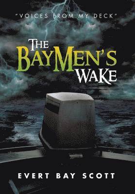bokomslag Baymen's Wake