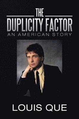 The Duplicity Factor 1