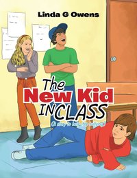 bokomslag The New Kid IN CLASS
