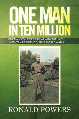 Ronald Powers - One Man in Ten Million, Häftad