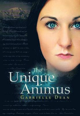 Gabrielle Dean - Unique Animus, Inbunden