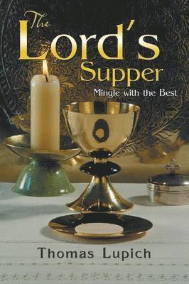 The Lord's Supper 1