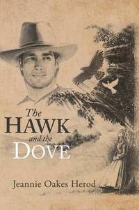 bokomslag The Hawk and the Dove