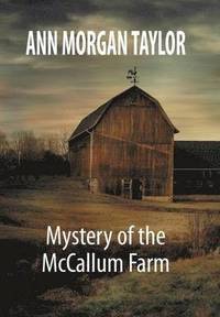 bokomslag Mystery of the McCallum Farm