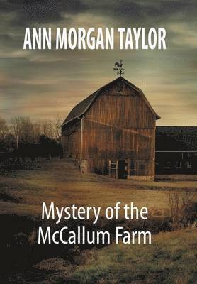 bokomslag Mystery of the McCallum Farm