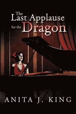 Last Applause for the Dragon