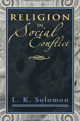 Religion in Social Conflict 1