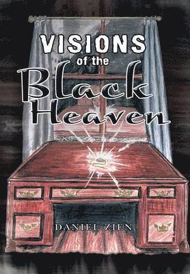 bokomslag Visions of the Black Heaven