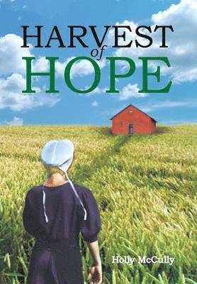 Harvest of Hope 1