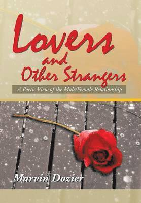 Lovers and Other Strangers 1