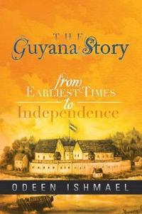 bokomslag The Guyana Story