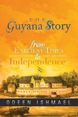 bokomslag Guyana Story