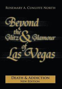 bokomslag Beyond the Glitz & Glamour of Las Vegas