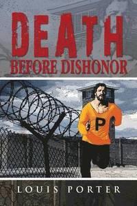bokomslag Death Before Dishonor