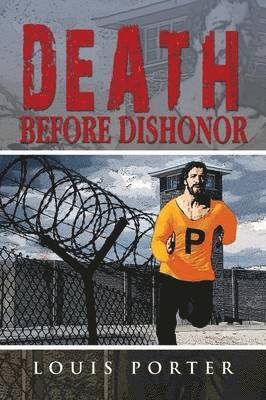 Death Before Dishonor 1
