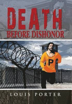 bokomslag Death Before Dishonor