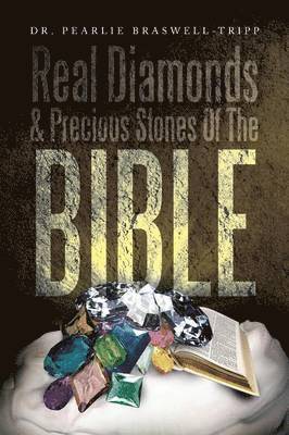 Real Diamonds & Precious Stones of the Bible 1