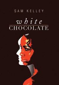 bokomslag White Chocolate