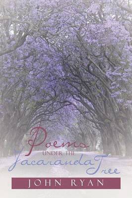 Poems Under the Jacaranda Tree 1